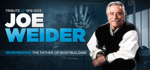 Joe Weider, otec bodybuildingu